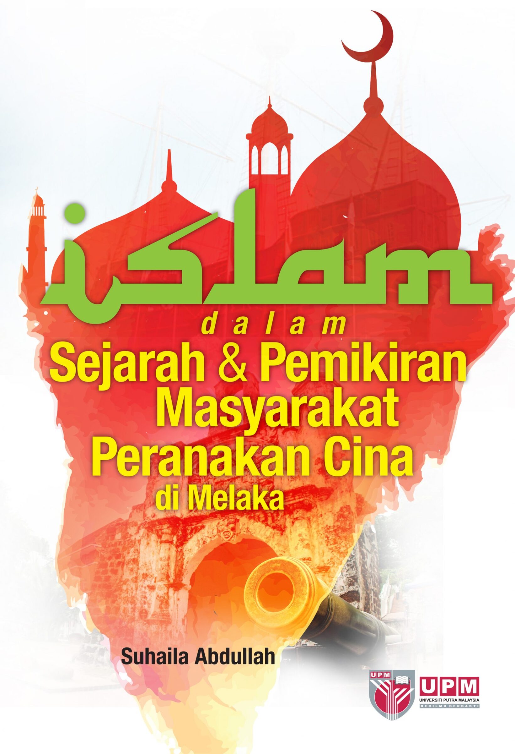2016_Islam-Dalam-Sejarah-dan-Peranakan-Cina-di-Melaka-scaled