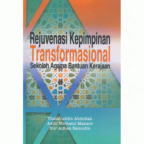 Rejuvenasi_Kepimpinan_Transformasional_Sekolah_Agama_Bantuan_Kerajaan-500x500