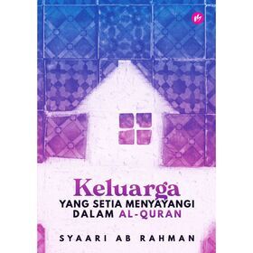 iman-publication-buku-keluarga-yang-setia-menyayangi-dalam-al-quran-by-syaari-ab-rahman-202813-30936378114201_1800x1800