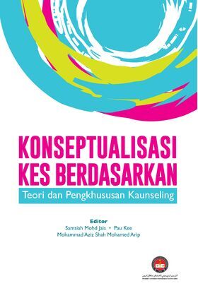 Kulit-Buku-Konseptualisasi-Kes-Berdasarkan-Teori-dan-Pengkhususan-Kaunseling
