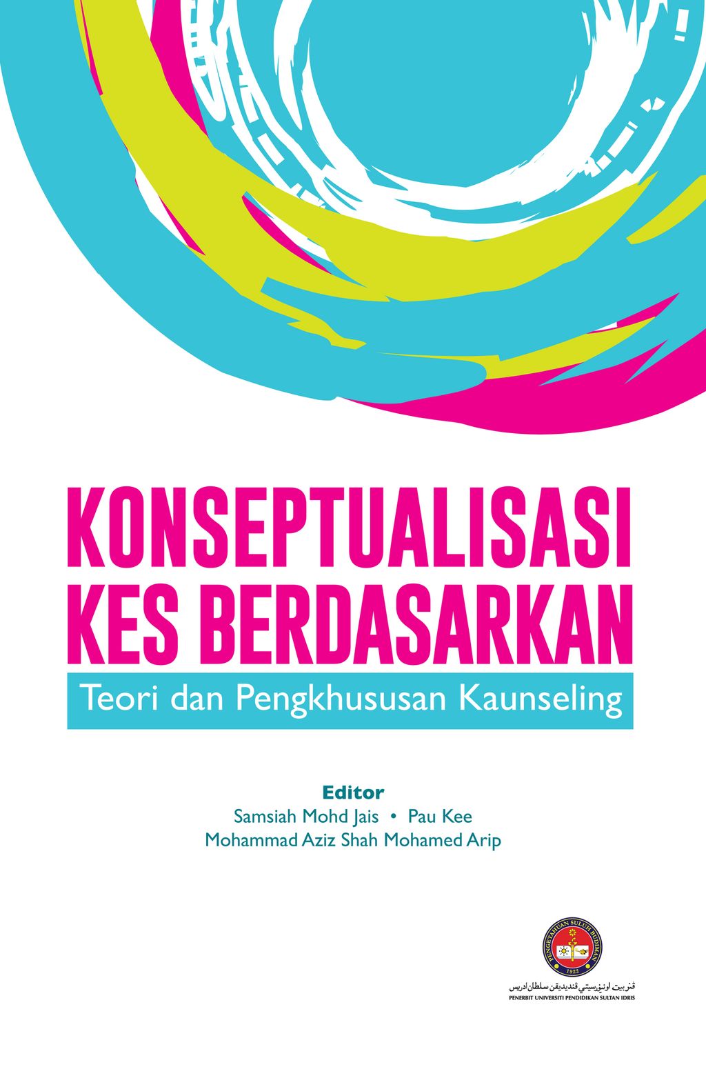 Kulit-Buku-Konseptualisasi-Kes-Berdasarkan-Teori-dan-Pengkhususan-Kaunseling