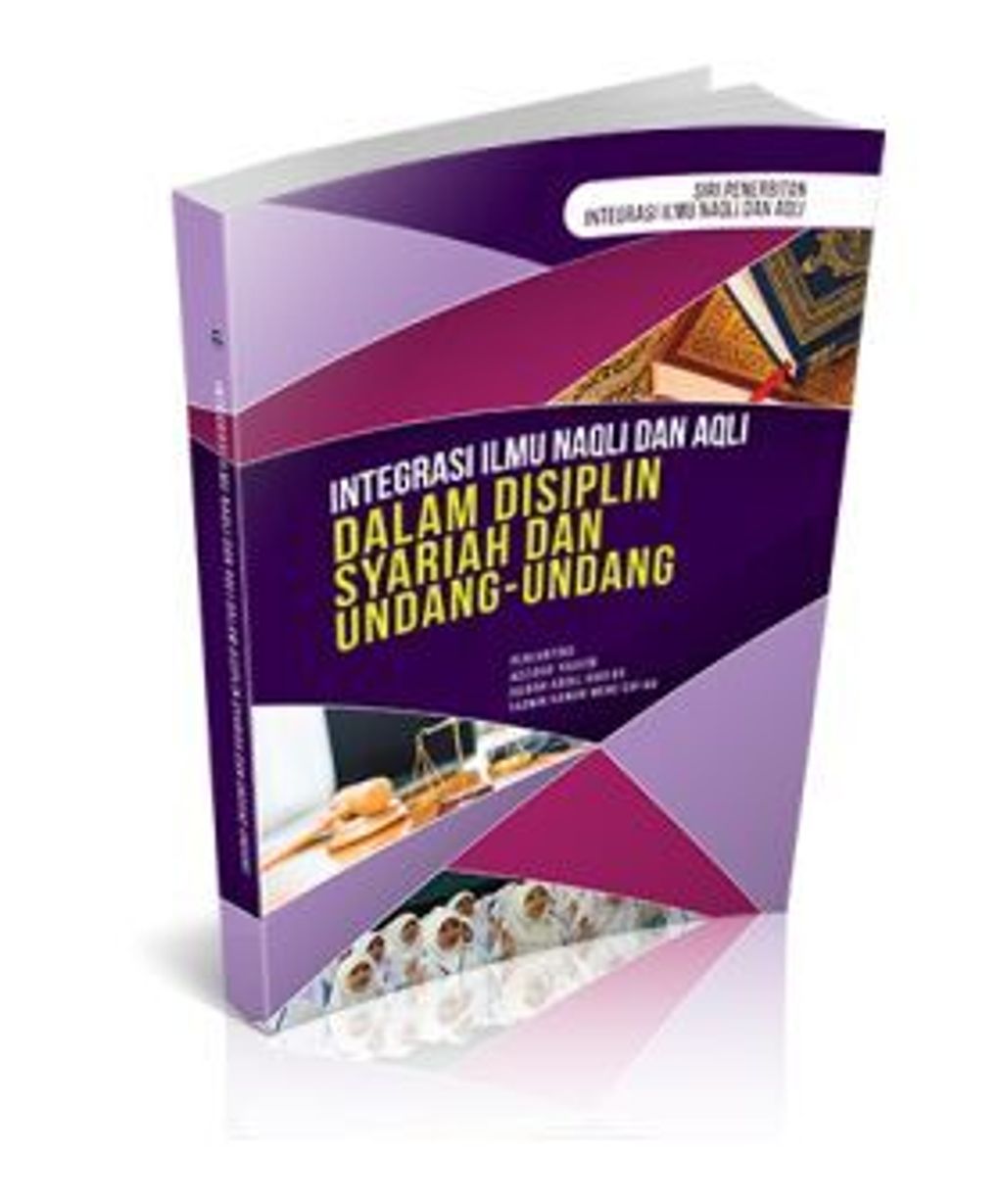 integrasi_naqli_aqli_dalam_disiplin_syariah_dan_undang2__small_-250x300__1_