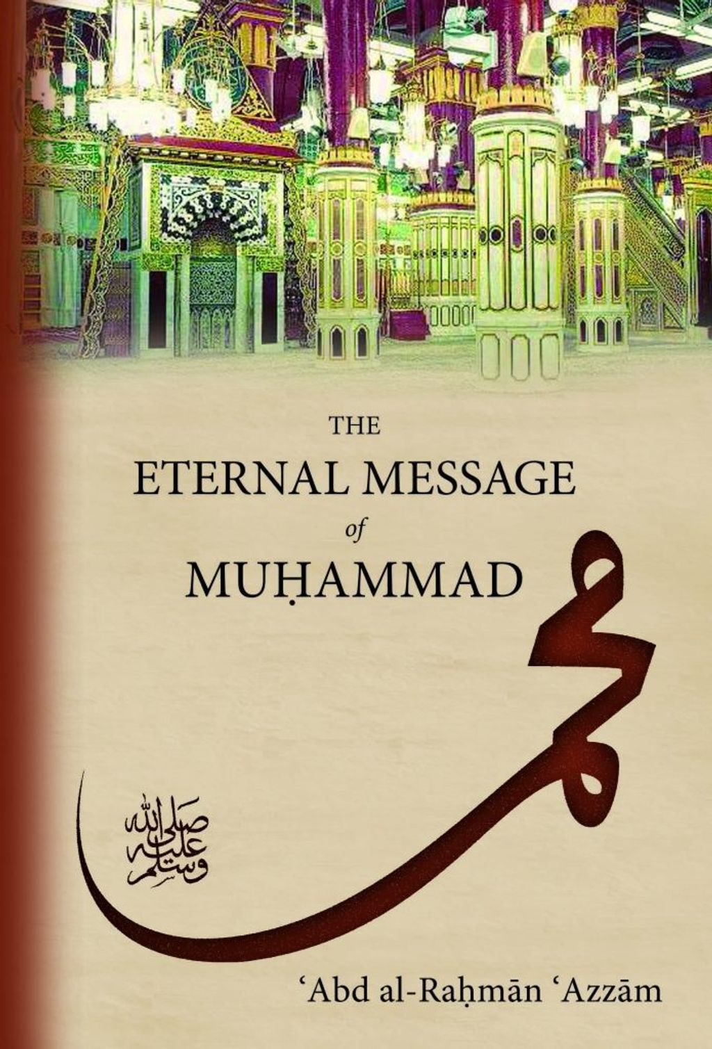 The-Eternal-Message-of-Muhammad-695x1024