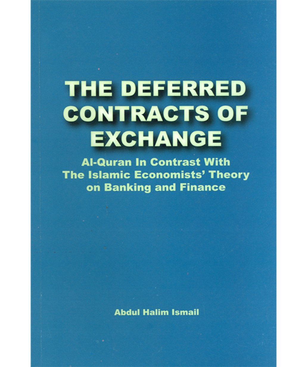 The_Deferred_Contracts_Of_Exchange