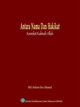 Antara_Nama_Dan_Hakikat_Kemelut_Kalimah_Allah