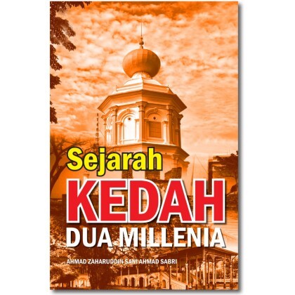 sejarah-kedah-dua-millenia-420x420