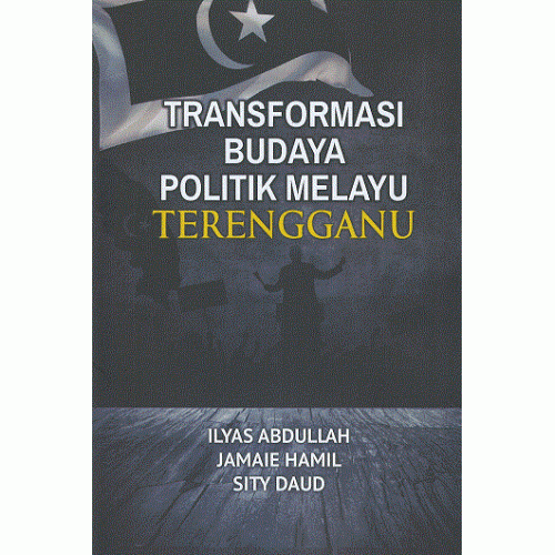 Transformasi_Budaya_Politik_Melayu-500x500