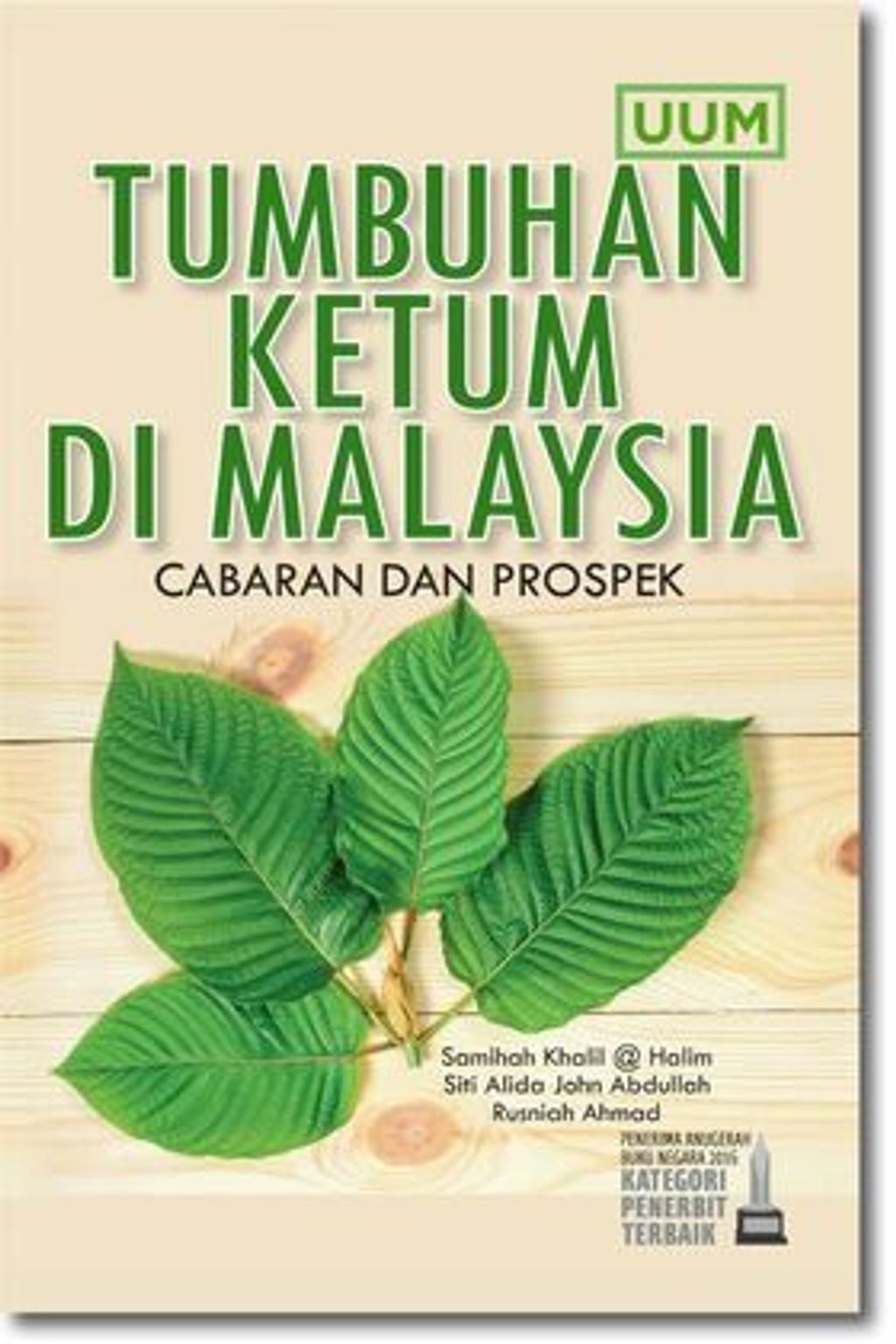 tumbuhan-ketum-cabaran-prospek-600x900