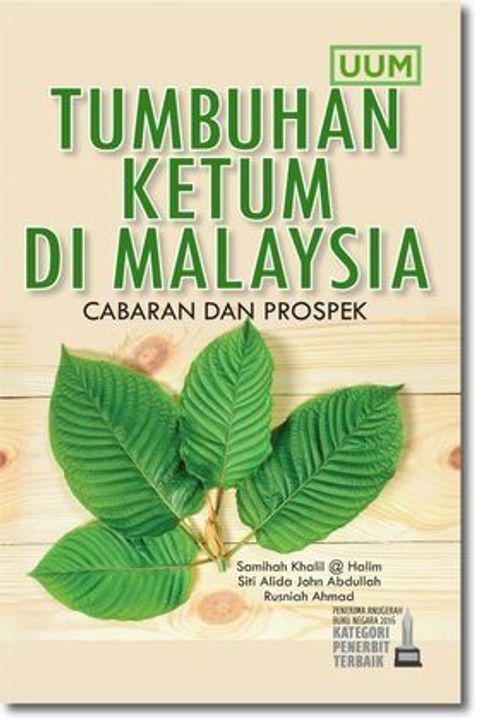 tumbuhan-ketum-cabaran-prospek-600x900