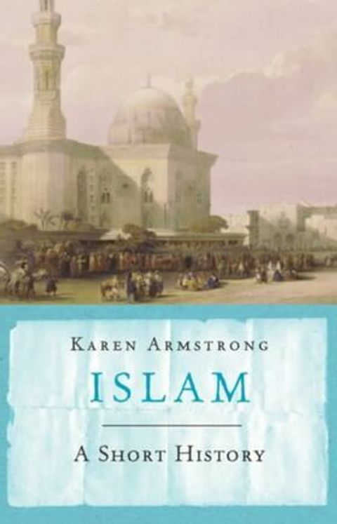 Islam_A_Short_History