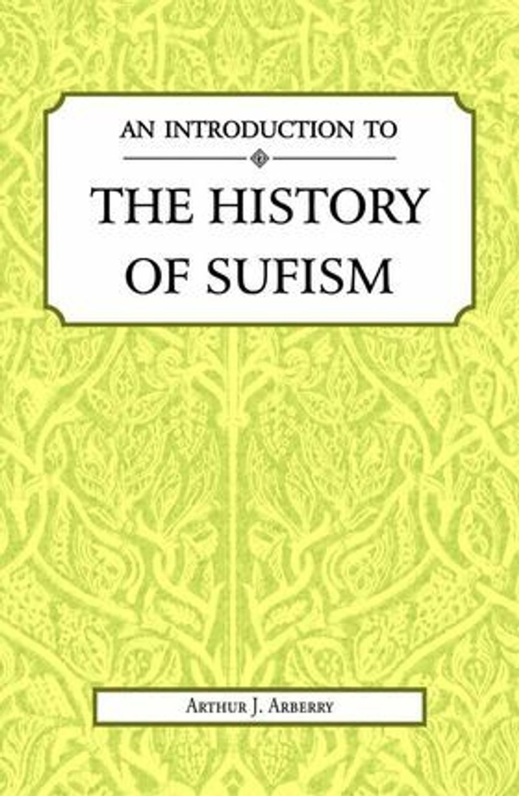 An-Introduction-to-the-History-of-Sufism-668x1024