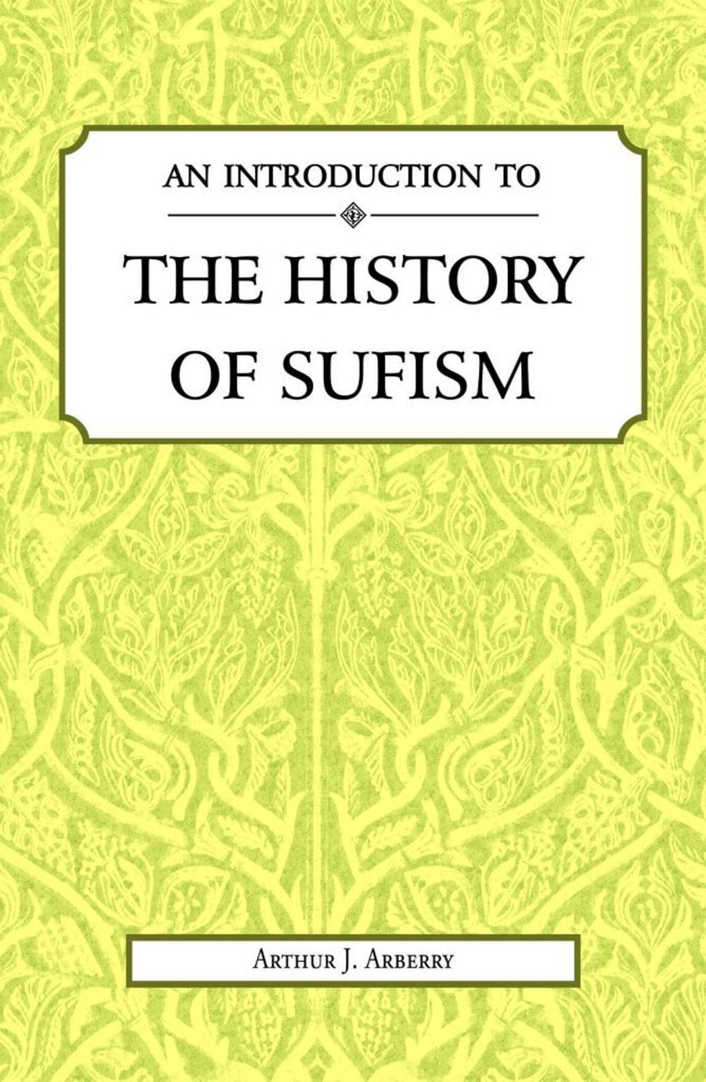 An-Introduction-to-the-History-of-Sufism-668x1024