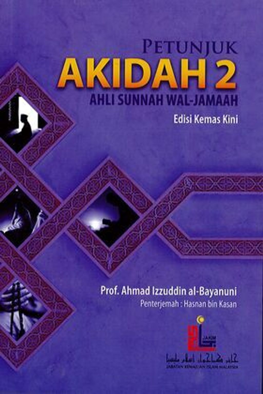 Petunjuk_Akidah__Ahli_Sunnah_Wal-Jamaah_Jilid_2_Edisi_Kemas_Kini.jpg