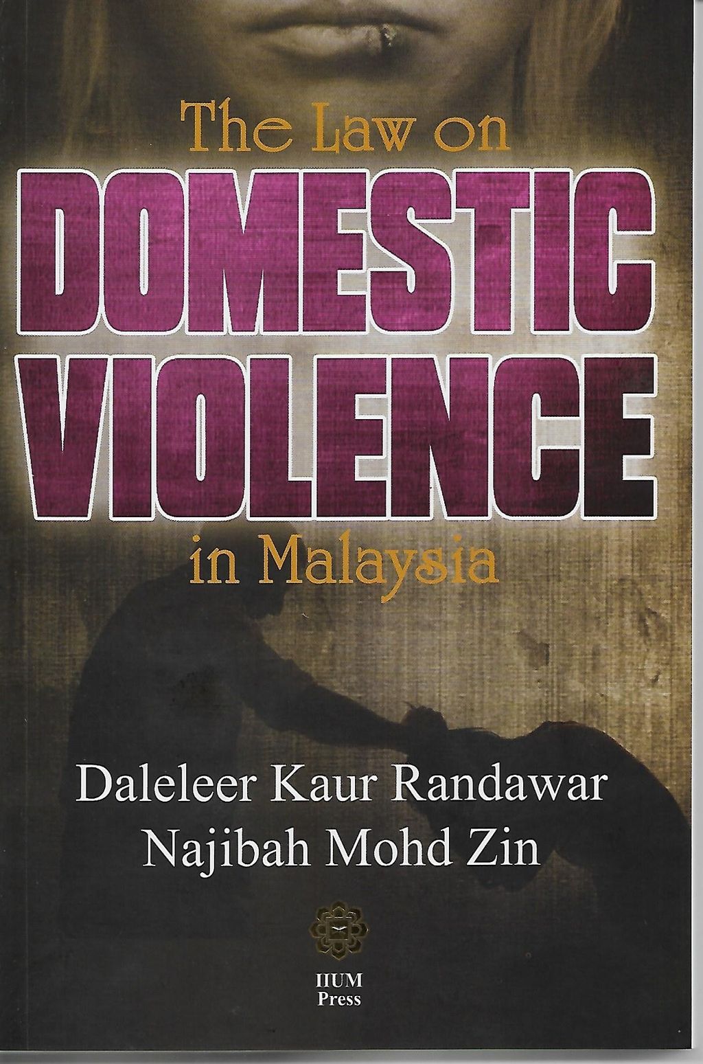 The_Law_On_Domestic_Violence_In_Malaysia_4834
