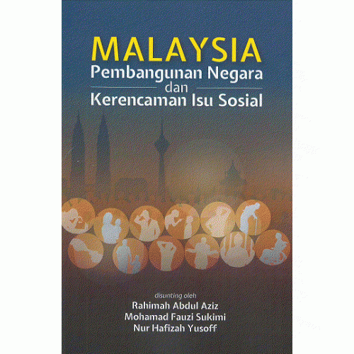 Malaysia__Pembangunan_Negara_dan_Kerencaman_Isu_Sosial-500x500