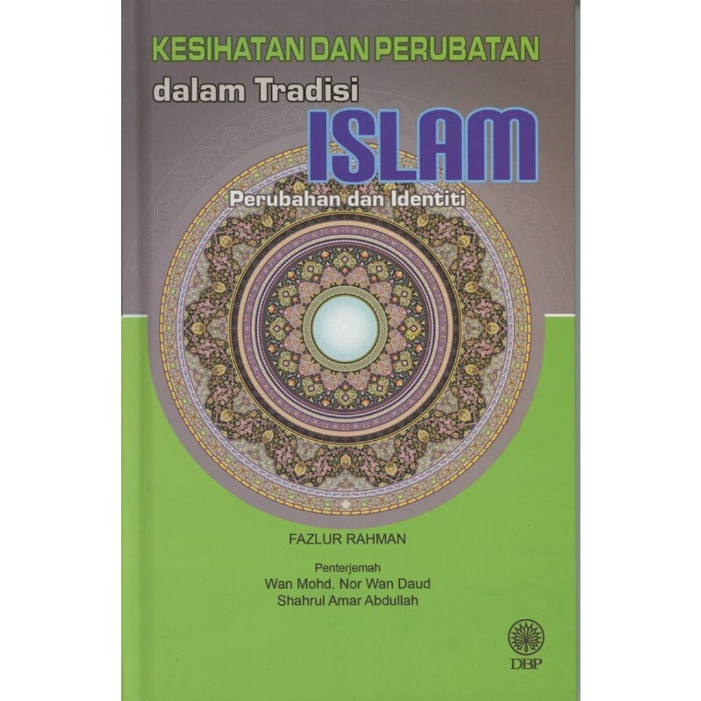 kesihatan-dan-perubatan-dalam-tradisi-islam-perubahan-dan-identiti