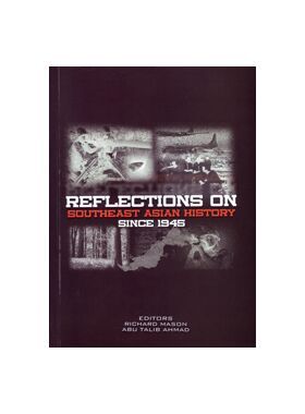 reflections-on-southeast-asian-history-since-1945
