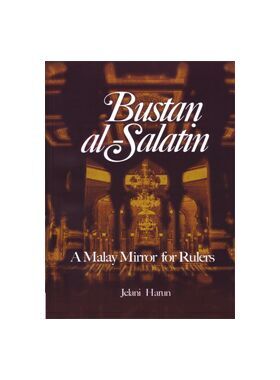 bustan-al-salatin-a-malay-mirror-for-rulers