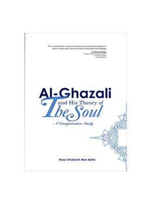al-ghazali-and-his-theory-of-the-soul-a-comprative-study