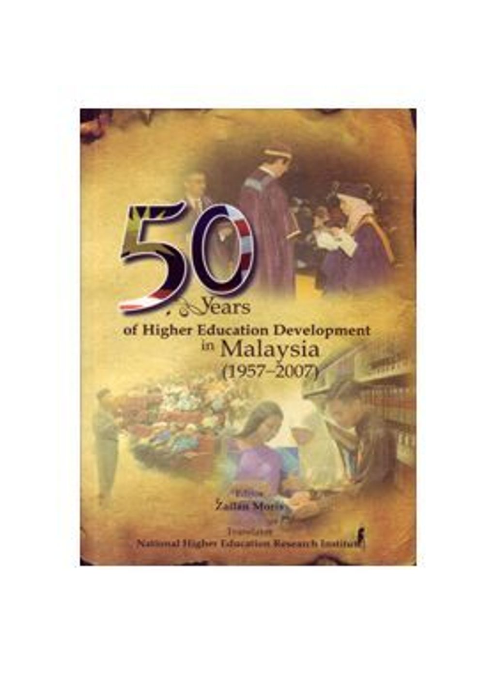 50-years-of-higher-education-development-in-malaysia-_1957-2007_