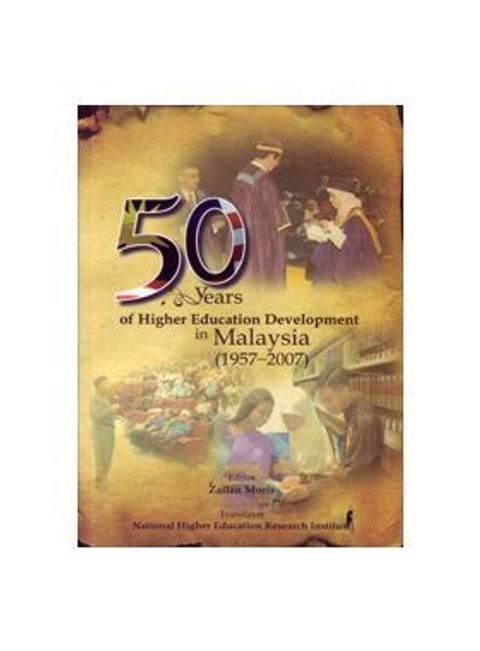 50-years-of-higher-education-development-in-malaysia-_1957-2007_