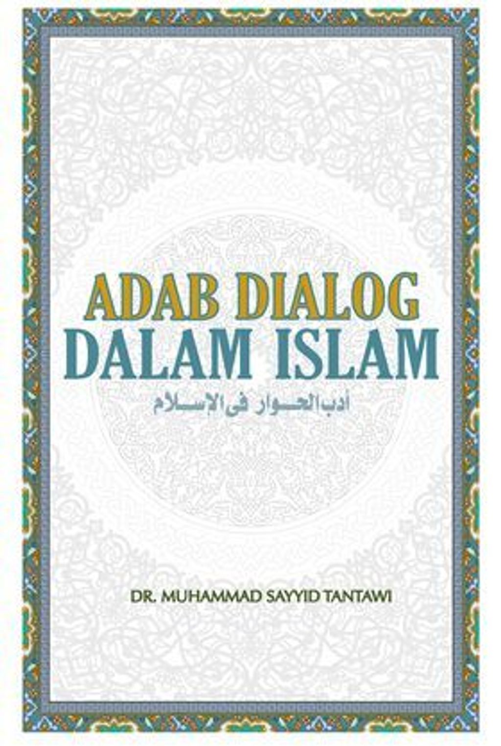 COAdab_dialog_dalam_Islam_6x9_copy