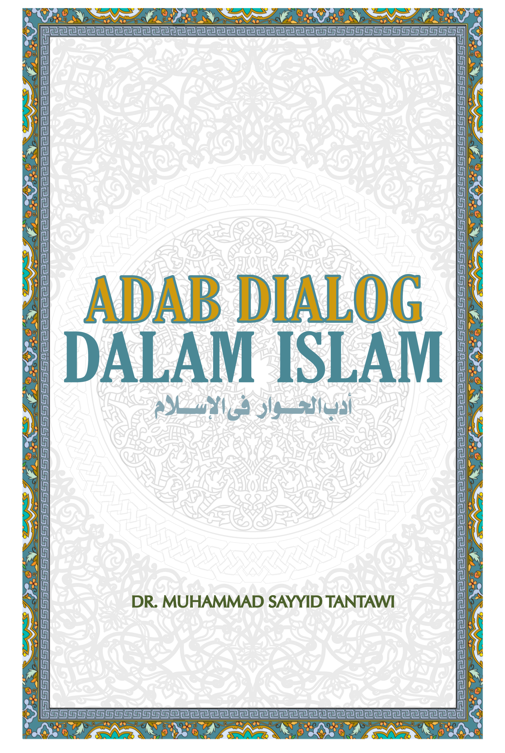 COAdab_dialog_dalam_Islam_6x9_copy