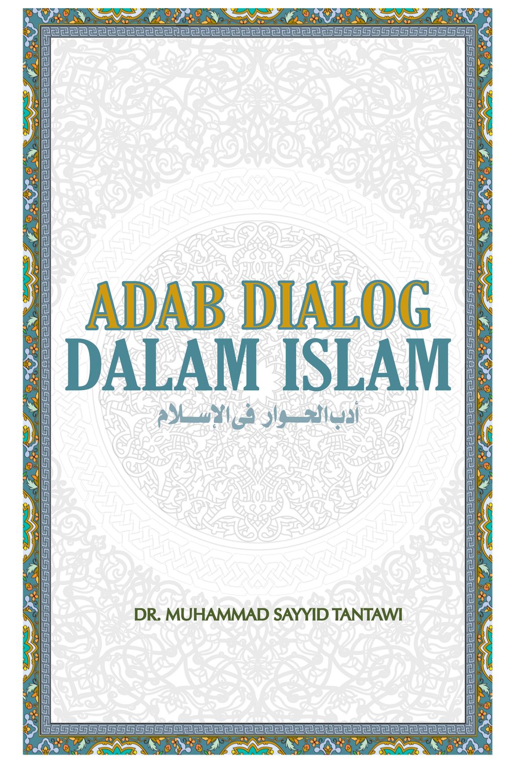 COAdab_dialog_dalam_Islam_6x9_copy