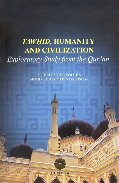 0001573_tawhid-humanity-and-civilization-exploratory-study-from-the-quran