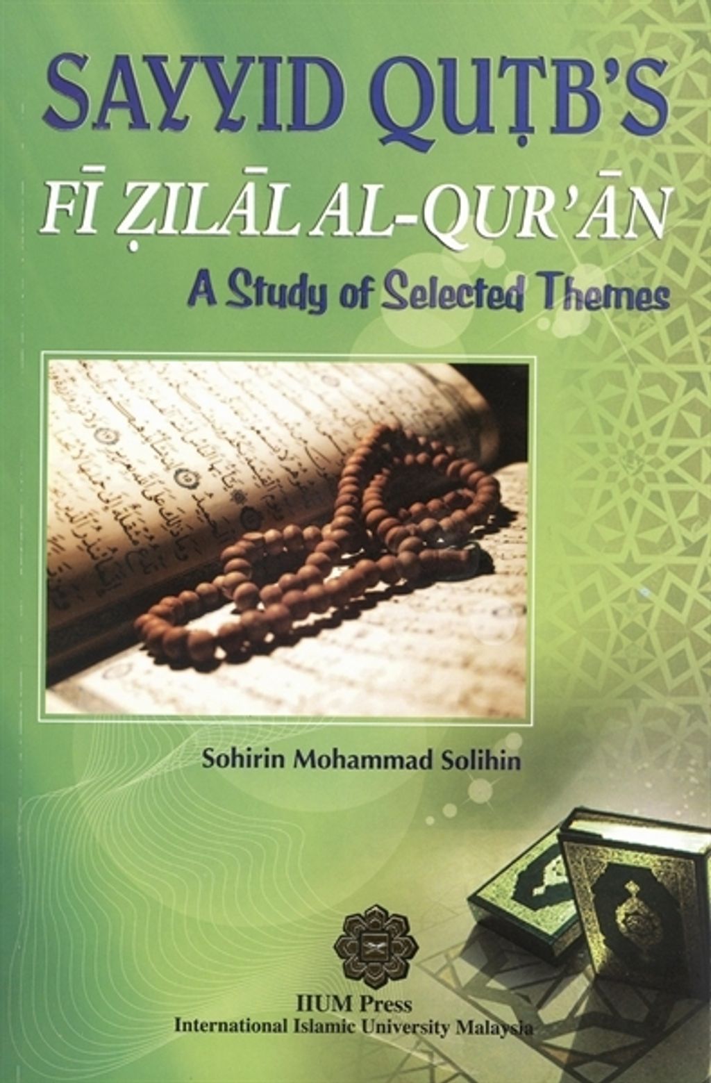 0001447_sayyid-qutb-fi-zilal-al-quran-a-study-of-selected-themes