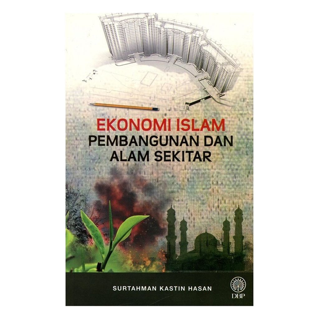 ekonomi-islam-pembangunan-dan-alam-sekitar