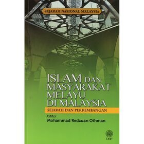 sejarah-nasional-malaysia-islam-dan-masyarakat-melayu-di-malaysia-sejarah-dan-perkembangan