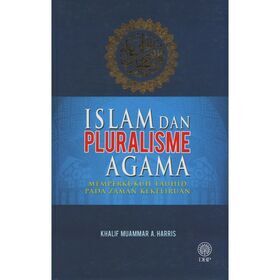 islam-dan-pluralisme-agama-memperkukuh-tauhid-pada-zaman-kekeliruan__1_