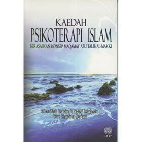 kaedah-psikoterapi-islam-berasaskan-konsep-maqamat-abu-talib-al-makki