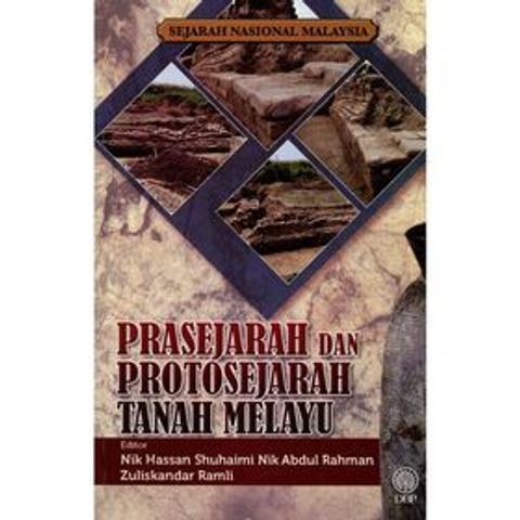 sejarah-nasional-malaysia-prasejarah-dan-protosejarah-tanah-melayu