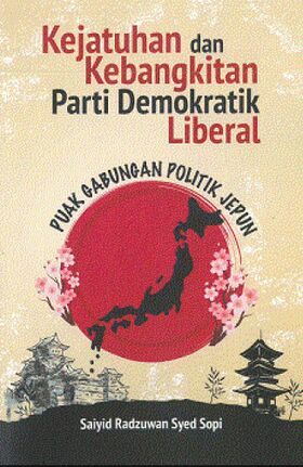 Kejatuhan_dan_Kebangkitan_Parti_Demokratik_Liberal_Puak_Gabungan_Politik_Jepun