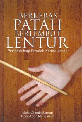 Berkeras_Patah_Berlembut_Lentur_Perintah_Bagi_Pesalah_Kanak-Kanak