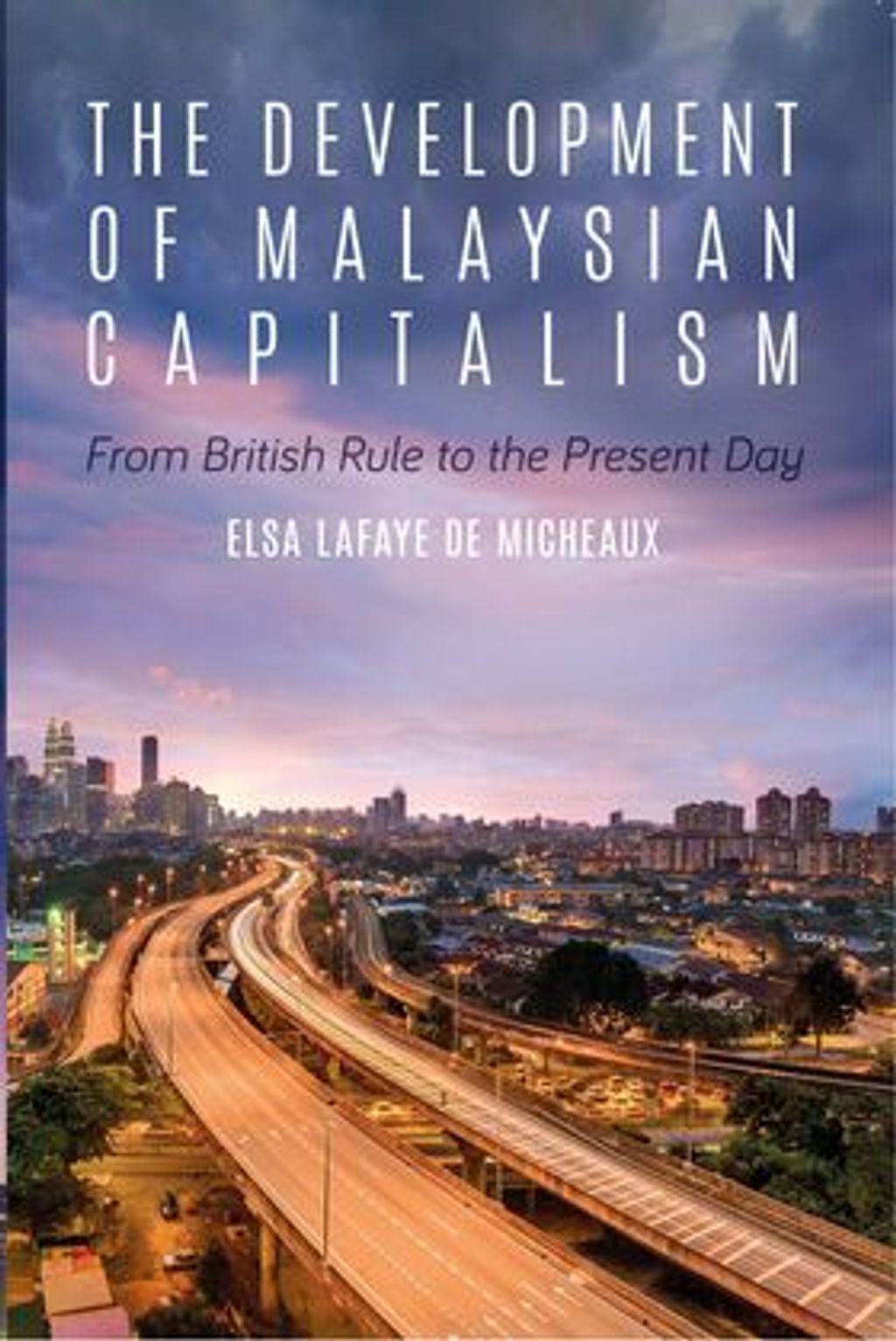 The_Development_of_Malaysian_Capitalism