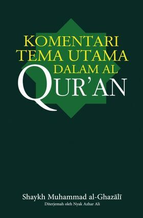 Komentari-Tema-Utama-Dalam-Al-Quran-396x600