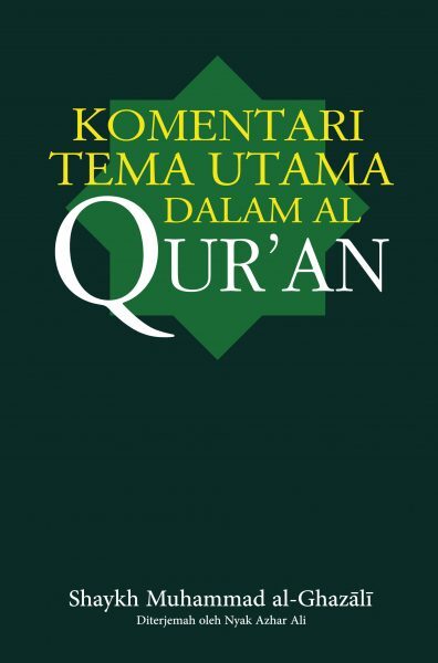Komentari-Tema-Utama-Dalam-Al-Quran-396x600