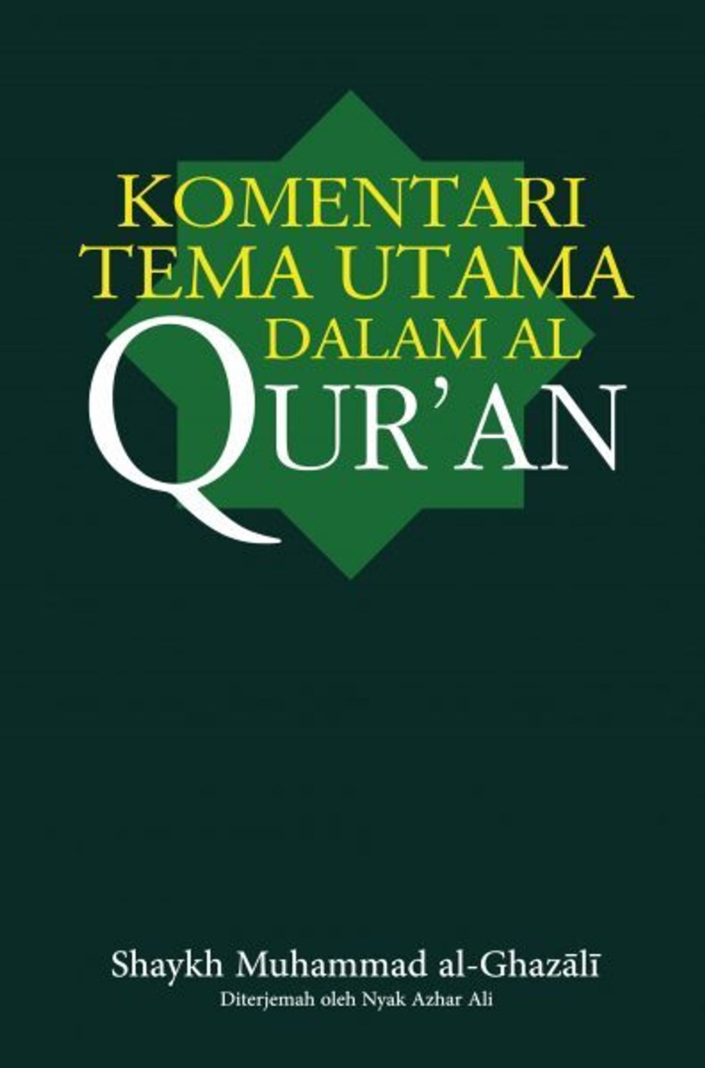 Komentari-Tema-Utama-Dalam-Al-Quran-396x600