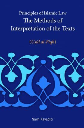 Principles-of-Islamic-Law-the-Methods-of-Interpretation-of-the-Texts-397x600