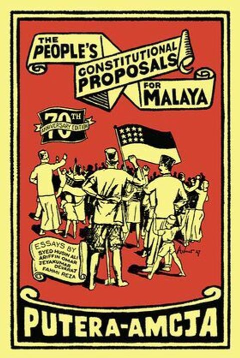 The-Peoples-Constitutional-Proposal-For-Malaya