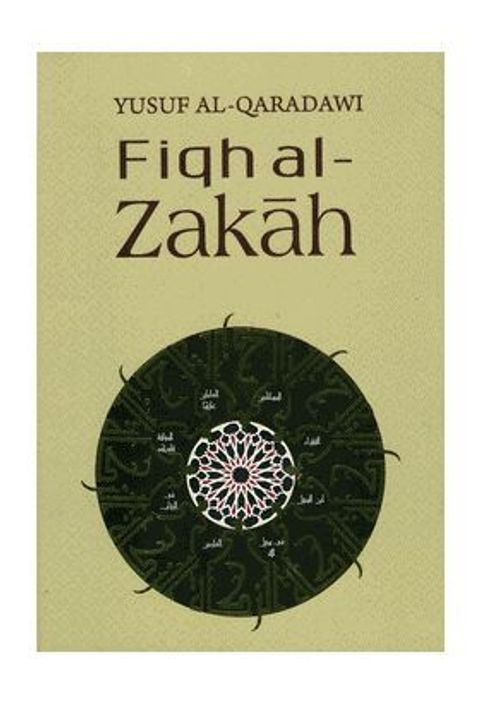 fiqh-al-zakah-a-comprehensive-study-of-zakah-regulations-and-philosophy-in-the-light-of-the-qur-an-and-sunnah-yusuf-al-qaradawi-8