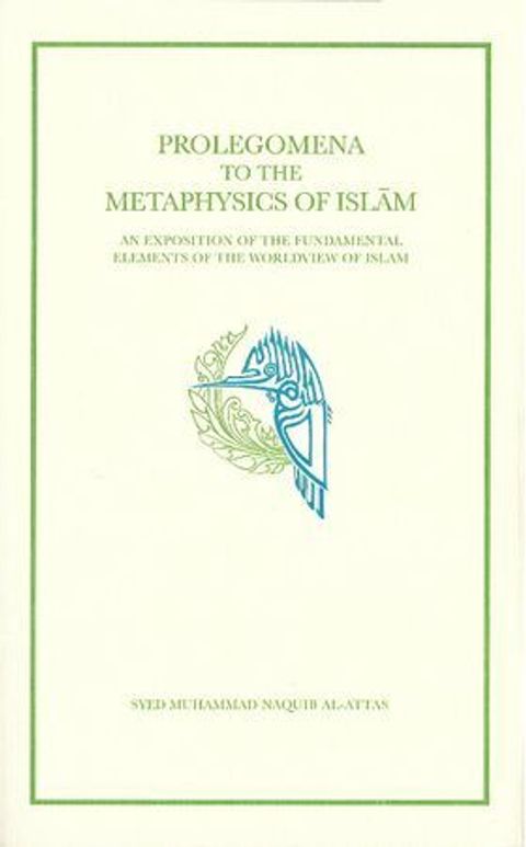 Prolegomena-To-The-Metaphysics-Of-Islam