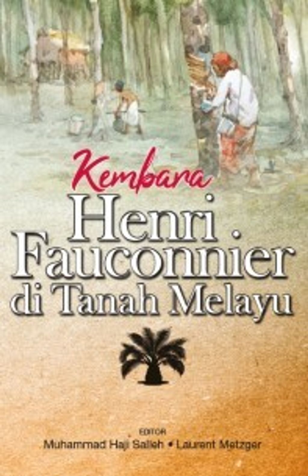 Kembara_Henri_Fauconnier_di_Tanah_Melayu_FA-305x305