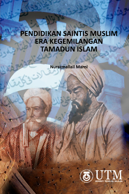 Pendidikan-Saintis-Muslim-Era-Kegemilangan-Tamadun-Islam