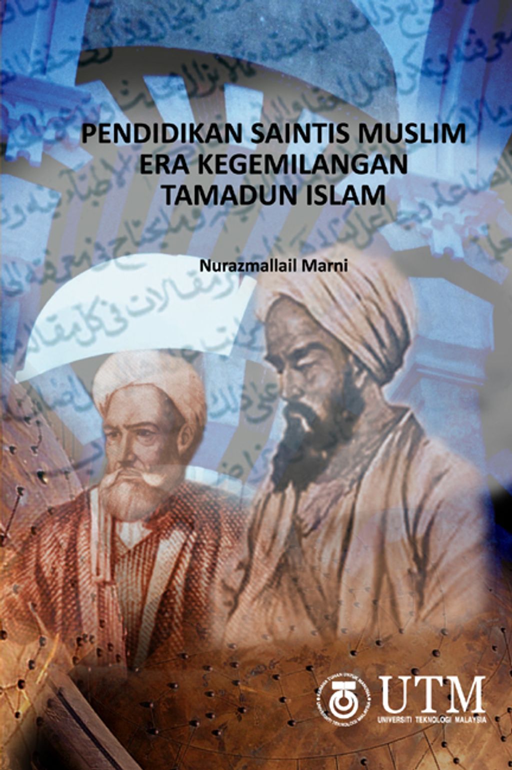 Pendidikan-Saintis-Muslim-Era-Kegemilangan-Tamadun-Islam