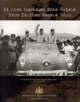DI_ATAS_RUNTUHAN_KOTA_MELAKA_KITA_DIRIKAN_NEGARA_BARU.jpg