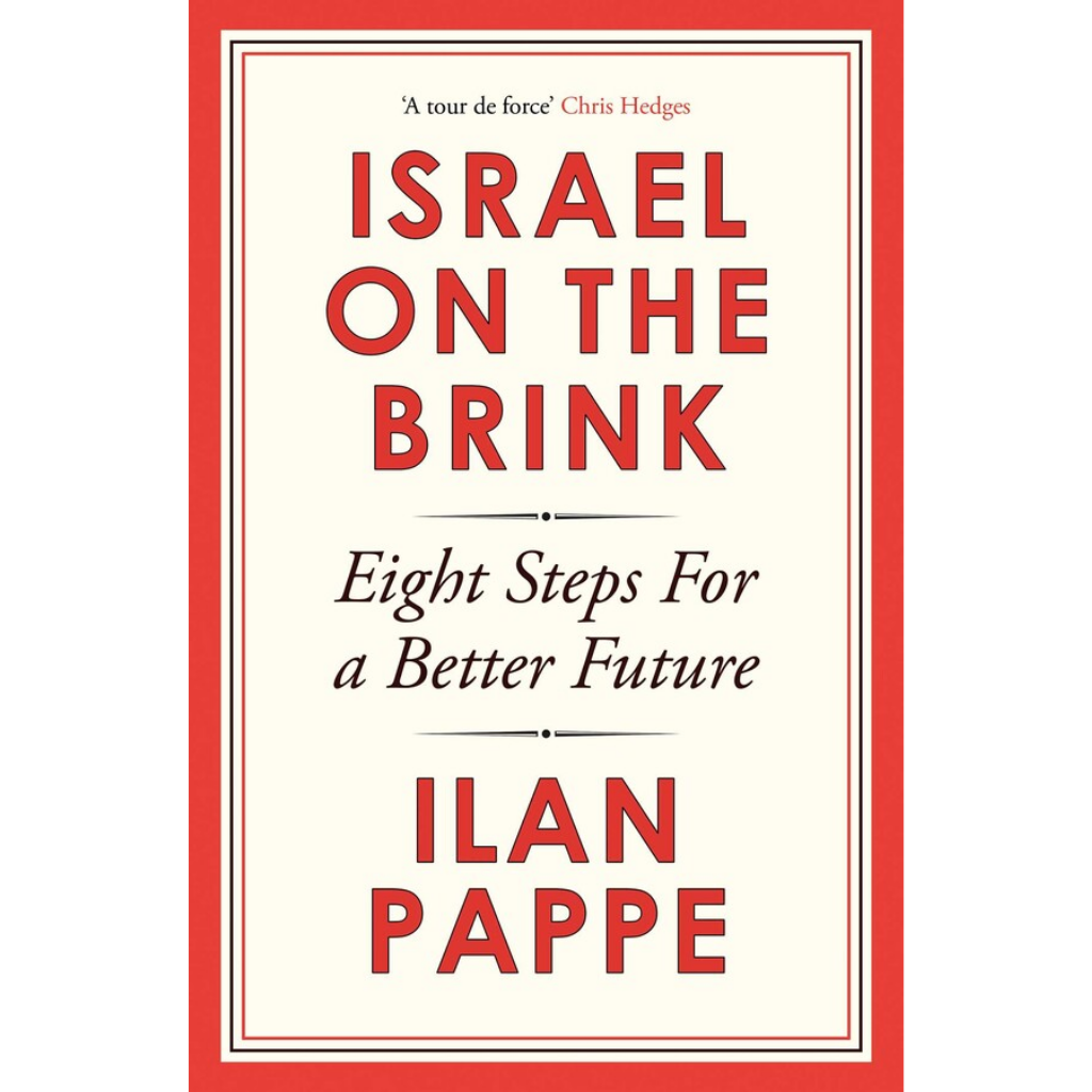 Israel on the Brink Eight Steps for a Better Future
